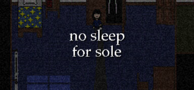 no sleep for sole Free Download