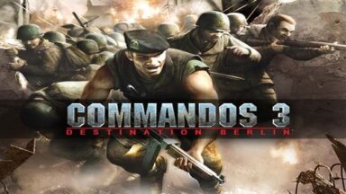 Commandos 3: Destination Berlin Free Download