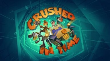 Crushed In Time Free Download