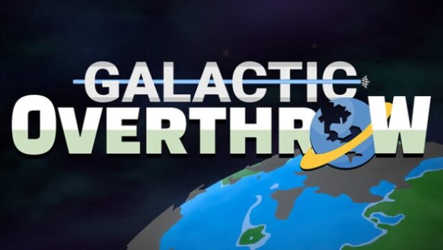 Galactic Overthrow Free Download