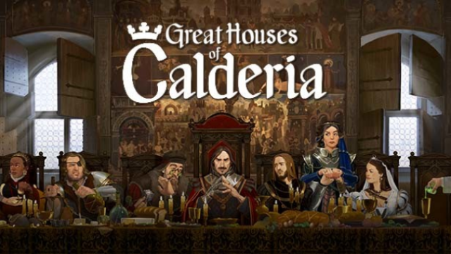 Great Houses of Calderia Free Download