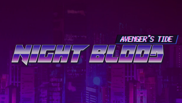 Night Blood : Avenger’s Tide Free Download