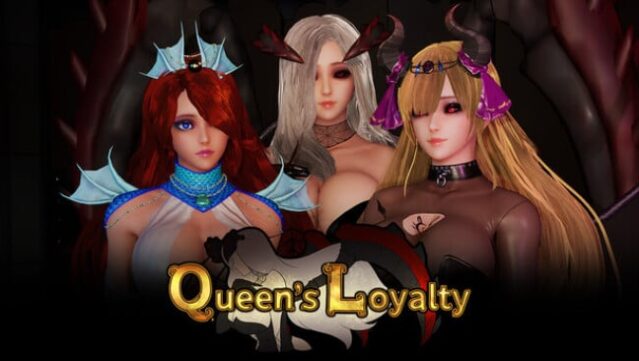 Queen’s Loyalty Free Download