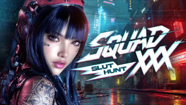 SQUAD XXX: Slut Hunt Free Download