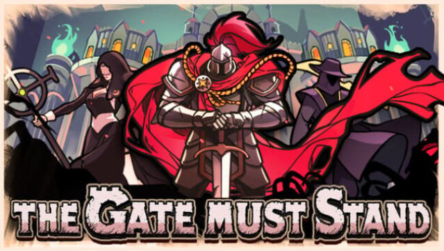 The Gate Must Stand Free Download