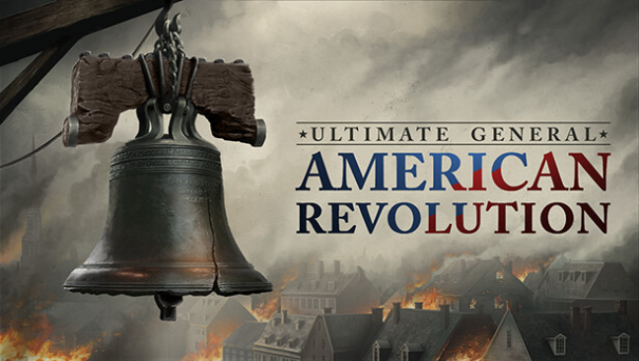 Ultimate General: American Revolution Free Download
