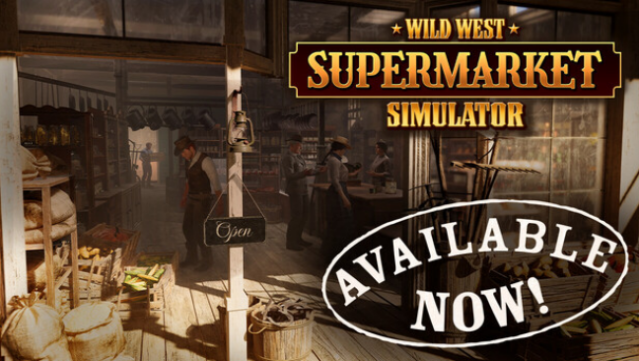 Wild West Supermarket Simulator Free Download