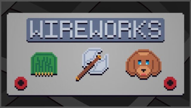Wireworks Free Download