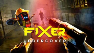 Fixer Undercover Free Download