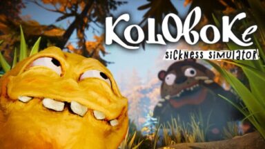 Koloboke: Sickness Simulator Free Download