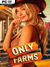 ONLY FARMS (Uncensored) Free Download